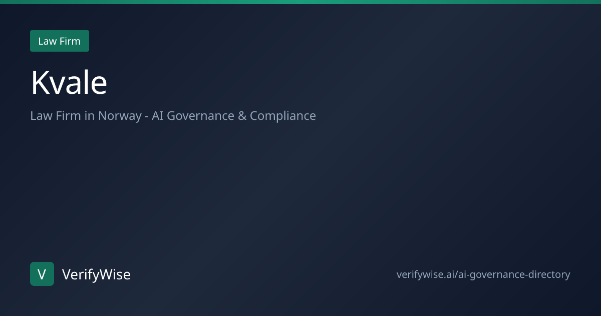 Kvale - AI Governance Law Firm in Norway | VerifyWise