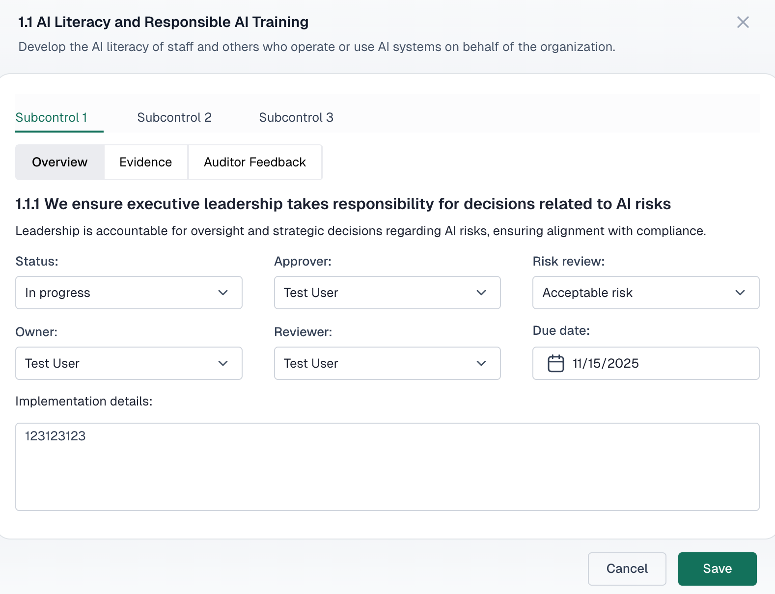 Control detail modal showing subcontrol tabs, Overview/Evidence/Auditor Feedback sections, and fields for status, approver, risk review, owner, reviewer, due date, and implementation details